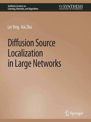 cover image of Diffusion Source Localization in Large Networks